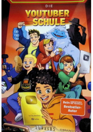 Die YouTuber Schule - Lukasbs - książka  wyd. 2024