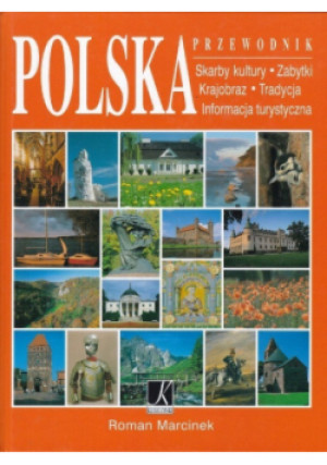 Polska Przewodnik - Roman Marcinek - książka  wyd. 2014