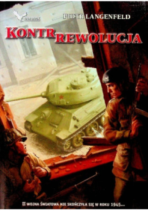 Kontrrewolucja - Piotr Langenfeld - książka historyczna wyd. 2014