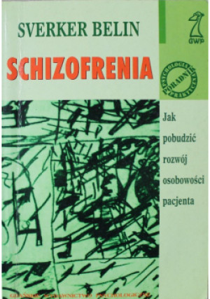 Schizofrenia - Sverker Belin - książka  wyd. 1998