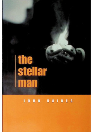 The Stellar Man - John Baines - książka  wyd. 2002