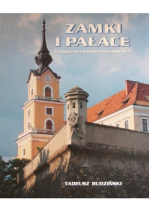 Zamki i pałace - Tadeusz Budziński - książka  wyd. 1998