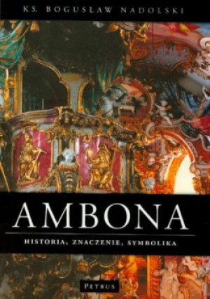 Ambona - Bogusław Nadolski - książka  wyd. 2008
