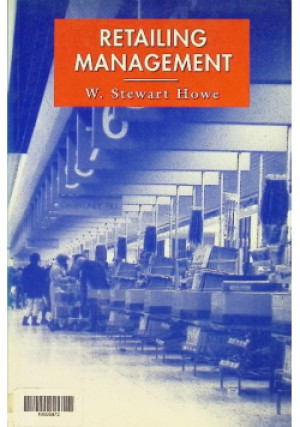 Retailing Management - W. Stewart Howe - książka  wyd. 1992