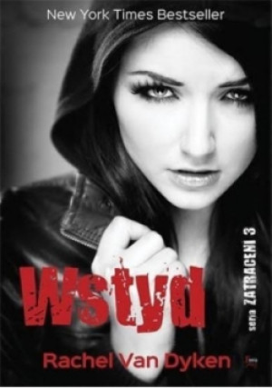 Wstyd - Rachel Van Dyken - książka  wyd. 2015