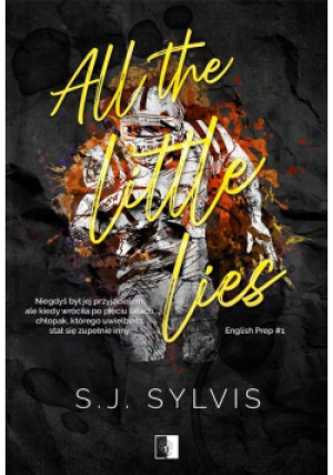 All The Little Lies - S. J. Sylvis - książka  wyd. 2023