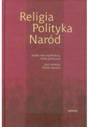 Religia Polityka Naród - książka  wyd. 2010