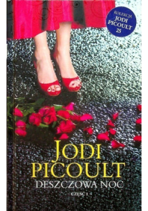 Deszczowa noc Część 1 - Jodi Picoult - książka  wyd. 1996