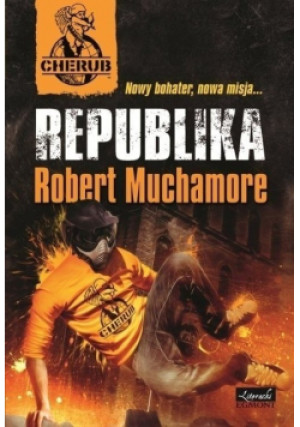 Republika - Robert Muchamore - książka  wyd. 2012