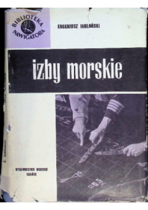Izby morskie - Eugeniusz Jabłoński - książka  wyd. 1973