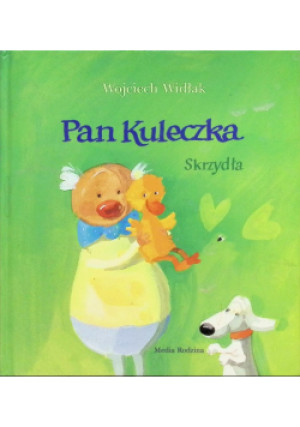 Pan kuleczka Skrzydła - Wojciech Widłak - książka  wyd. 2022
