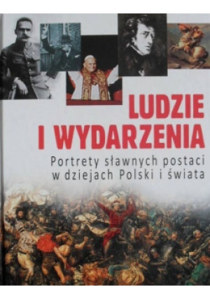 Ludzie i wydarzenia - książka historyczna wyd. 2008