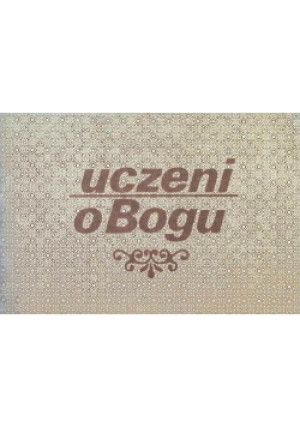 Uczeni o Bogu - książka  wyd. 1958