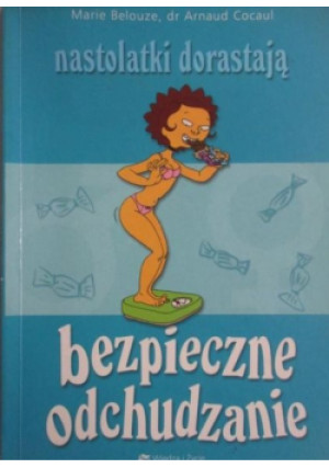 Bezpieczne odchudzanie - Marie Belouze, Arnoud Cocaul - książka  wyd. 2005