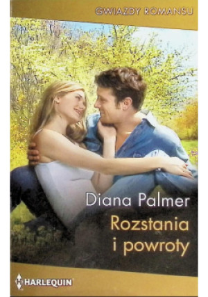 Rozstania i powroty - Diana Palmer - książka  wyd. 2016