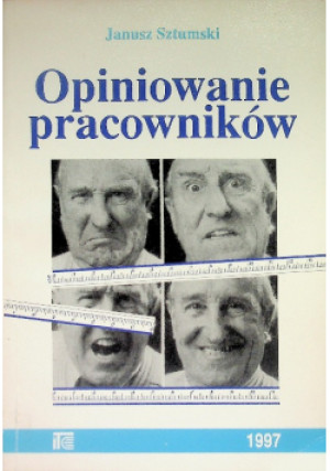 Opiniowanie pracowników - Janusz Sztumski - książka  wyd. 1997