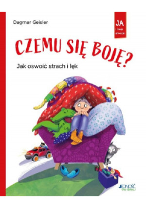 Czemu się boję - Dagmar Geisler - książka  wyd. 2023