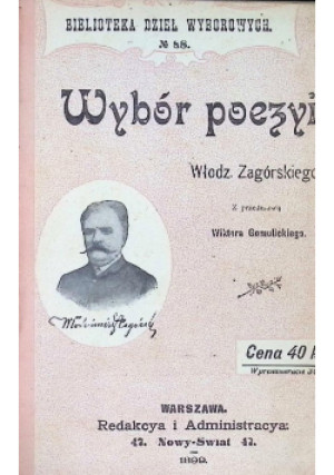 Wybór poezyi 1899 r. - Włodzimierz Zagórski - książka  wyd. 1899