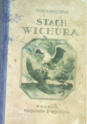 Stach Wichura 1924 r. - Maciej Wierzbiński - książka  wyd. 1924