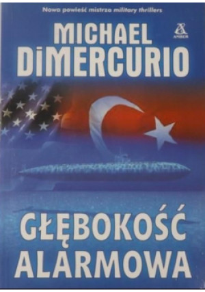 Głębokość alarmowa - Michael Dimercurio - książka  wyd. 2004