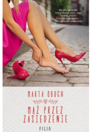 Mąż przez zasiedzenie - Marta Obuch - książka  wyd. 2019