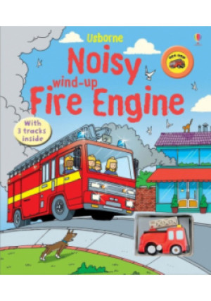 Noisy windup fire engine - książka  wyd. 2020