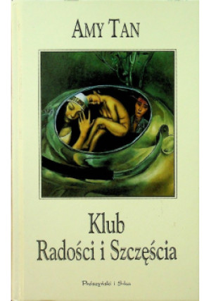 Klub radości i szczęścia - Amy Tan - książka  wyd. 2001