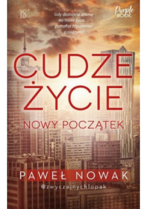 Cudze życie. Nowy początek - Paweł Nowak - książka  wyd. 2023