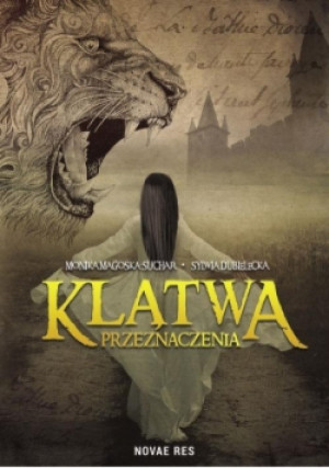 Klątwa Przeznaczenia - Sylwia Dubielecka - książka fantasy wyd. 2017