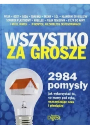 Wszystko za grosze - książka  wyd. 2012