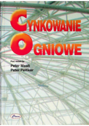 Cynkowanie Ogniowe - Peter Maass, Peter Peissker - książka  wyd. 1998