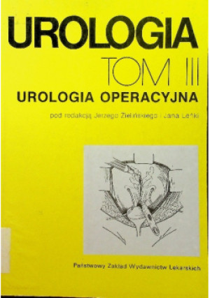 Urologia Tom III - Jerzy Zieliński - książka  wyd. 1993