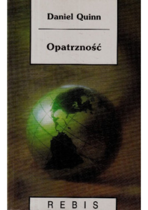 Opatrzność - Daniel Quinn - książka  wyd. 1998