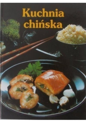 Kuchnia chińska - książka  wyd. 1997