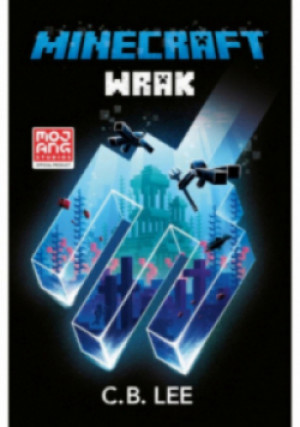 Minecraft Wrak - C. B. Lee - książka  wyd. 2021