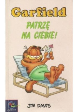 Garfield Patrzę na Ciebie - Jim Davis - książka  wyd. 2001