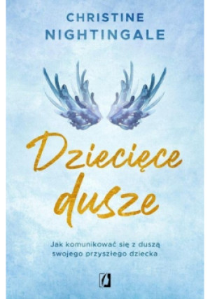 Dziecięce dusze - Christine Nightingale - książka  wyd. 2020