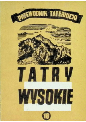 Tatry Wysokie Część 18 - Witold H. Paryski - książka  wyd. 1974