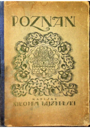 Poznań 1922 r. - Nikodem Pajzderski - książka  wyd. 1922
