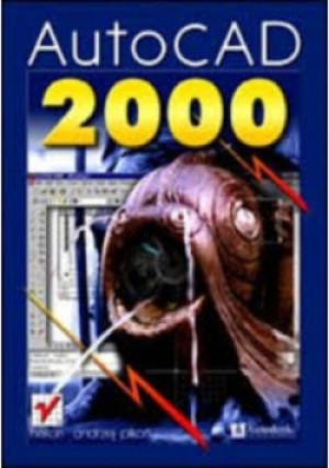 AutoCAD 2000 - Andrzej Pikoń - książka  wyd. 1999