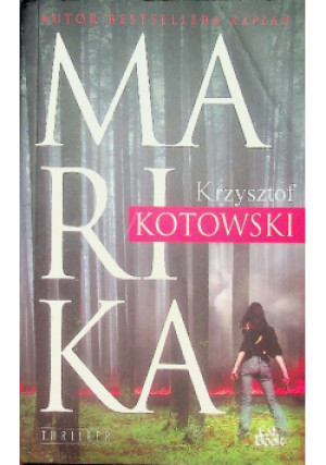 Marika - Krzysztof Kotowski - książka  wyd. 2008