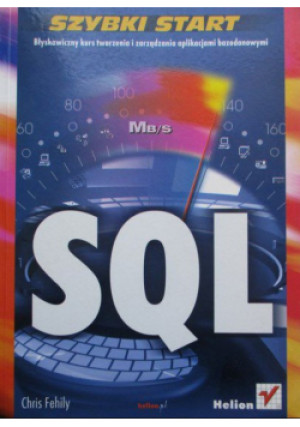 Szybki start SQL - Chris Fehily - książka  wyd. 2003