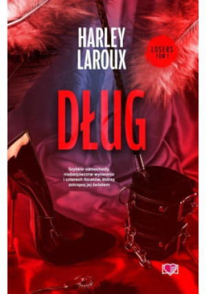 Losers Tom 1 Dług - Harley Laroux - książka  wyd. 2024