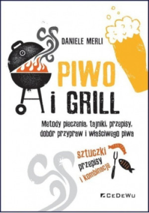 Piwo i grill - Daniele Merli - książka  wyd. 2021