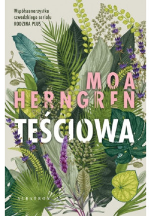 Teściowa - Moa Herngren - książka  wyd. 2024