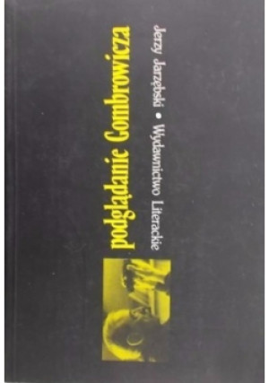 Podglądanie Gombrowicza - Jerzy Jarzębski - książka  wyd. 2000