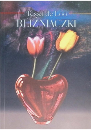 Bliźniaczki - Tessa de Loo - książka  wyd. 2004