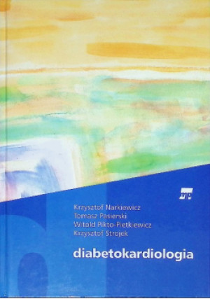 Diabetokardiologia - książka  wyd. 2004