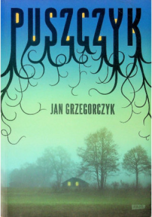 Puszczyk - Jan Grzegorczyk - książka  wyd. 2012