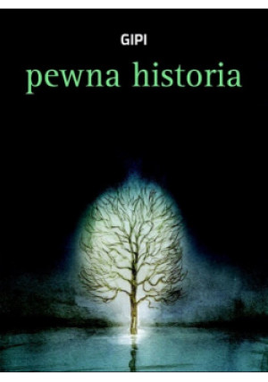 Pewna historia - Gipi - książka  wyd. 2022
